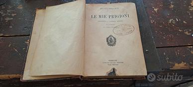 Silvio Pellico "Le mie prigioni"