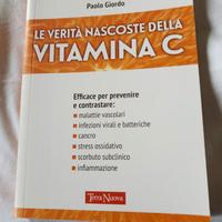 Le verità nascoste della VITAMINA C