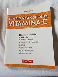 Le verità nascoste della VITAMINA C