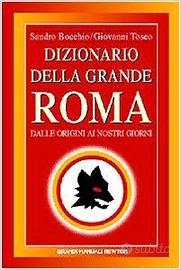 Dizionario della grande Roma