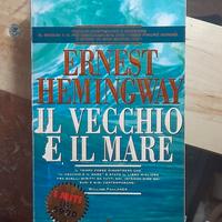 Ernest Hemingway - Il vecchio e il mare