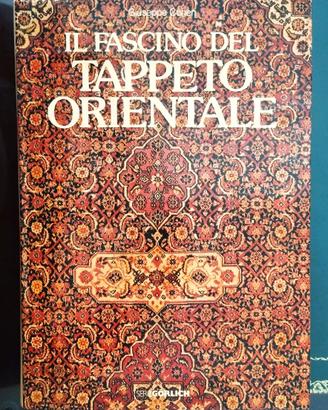 IL FASCINO DEL TAPPETO ORIENTALE LIBRO MAX FORMATO