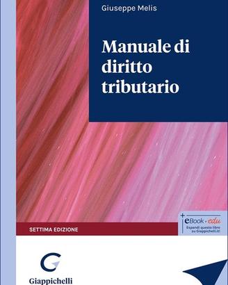 Manuale diritto tributario - Melis 7ª Ed. - NUOVO!
