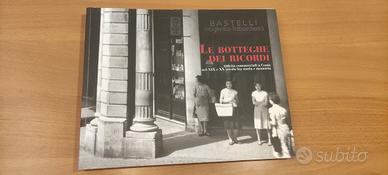Le Botteghe dei Ricordi Storia Cento (Fe)