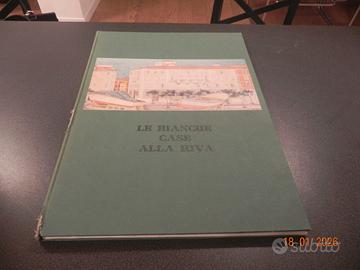 Biagio Marin - Le bianche case alla riva (Trieste)