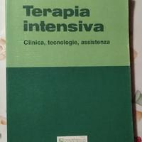 Terapia intensiva - clinica, tecnologia, assistenz