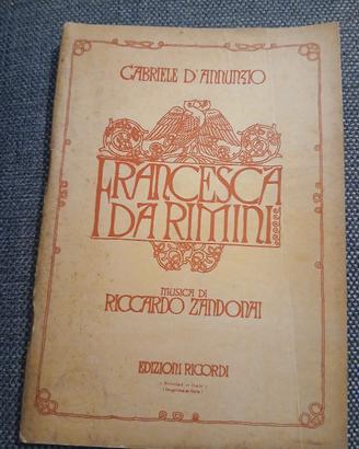 Libretto Opera Francesca da Rimini 1914 D'Annunzio