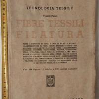 VECCHIO LIBRO FIBRE TESSILI FILATURA - HOEPLI 1943