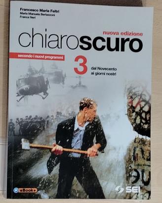 Chiaroscuro 3 Feltri-Bertazzoni-Neri SEI Storia
