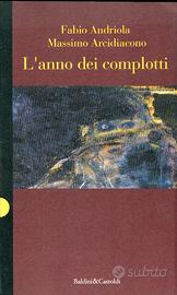 L'ANNO DEI COMPLOTTI