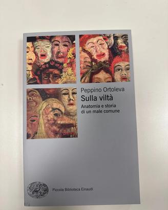 Peppino Ortoleva Sulla viltà