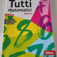 Libro "Tutti Matematici Plus Algebra"