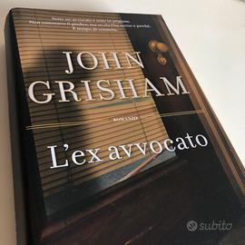 JOHN GRISHAM  - L’ex avvocato