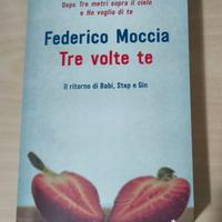 Tre volte te - Federico Moccia