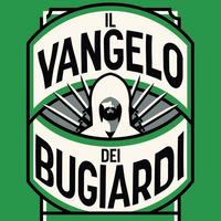 Il Vangelo dei Bugiardi