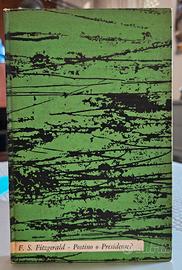 Postino o Presidente?