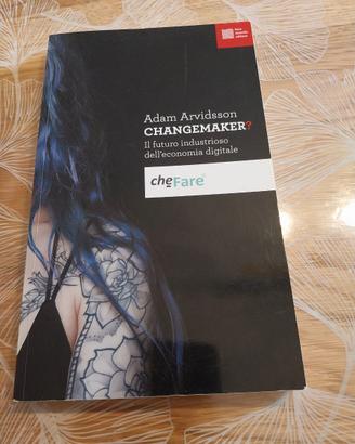 Libro : Changemaker di Adam Arvidsson