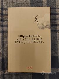 Alla mia patria ovunque essa sia