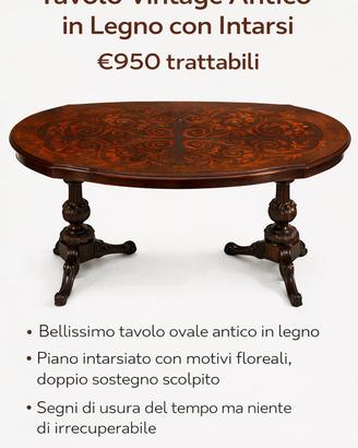Tavolo intarsiato d’epoca trattabile d’epoca class