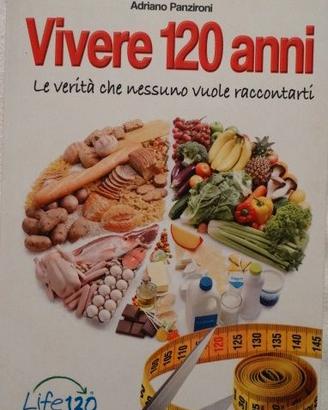 Vivere 120 anni