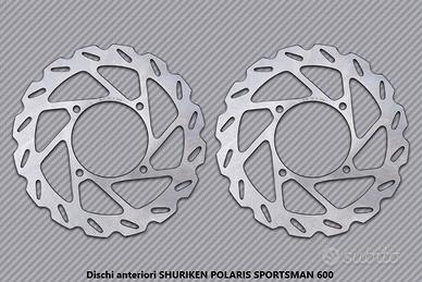 Dischi anteriori SHURIKEN POLARIS SPORTSMAN 600