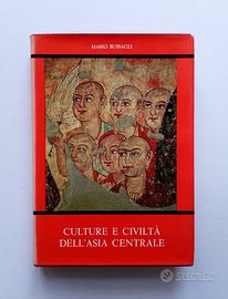 CULTURE E CIVILTÀ DELL’ASIA CENTRALE Bussagli 1970