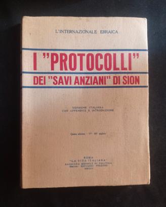 I "PROTOCOLLI" DEI  "SAVI ANZIANI" DI  SION (1938)