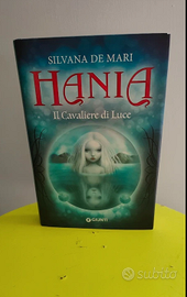 📚 HANIA - Il Cavaliere di Luce - Silvana De Mari 