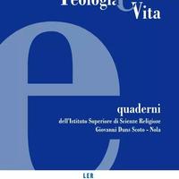 teologia e vita - La pienezza della vita umana sec