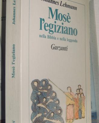 Mosè l'egiziano nella Bibbia e nella leggenda
