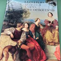 La cultura artistica a Siena nell' ottocento 