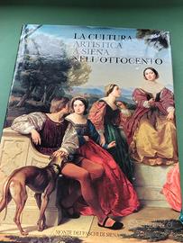 La cultura artistica a Siena nell' ottocento 