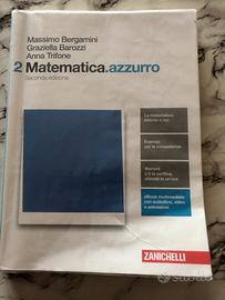 Matematica.azzurro2. Per le Scuole superiori.