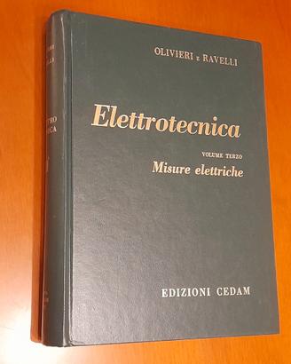 Elettrotecnica - Volume Terzo: Misure elettriche