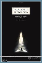 Il processo Kafka edizione commentata