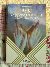 Reiki - La terapia energetica della nuova era