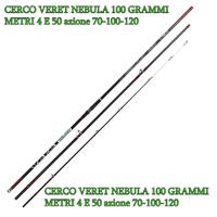 Veret Nebula 100- 4 metri  e 50