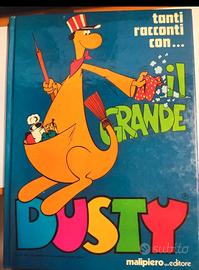 IL GRANDE DUSTY - Malipiero editore 1977 RAI TV. 