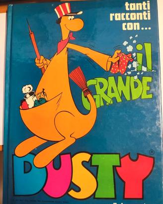 IL GRANDE DUSTY - Malipiero editore 1977 RAI TV. 