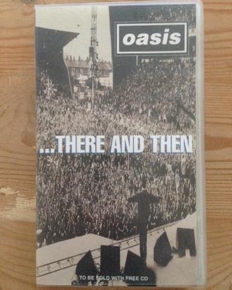 Oasis, There and then, VHS (1996)