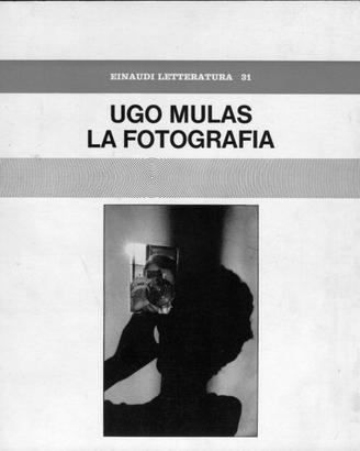 Ugo Mulas - La fotografia