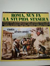 Vinile Alvaro Amici "Roma, nun fa la stupida stas"