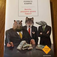 Banche: possiamo ancora fidarci?