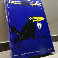 Il Becco Giallo: dinamico di opinione pubblica