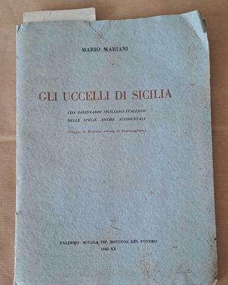 Mariani, Gli uccelli di Sicilia, 1942