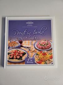 Libro ricette BIMBY " Pronti in tavola con Bimby"