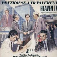 Heaven 17 - Penthouse And Pavement