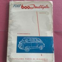 FIAT 600 D Multipla CATALOGO RICAMBI originale '63