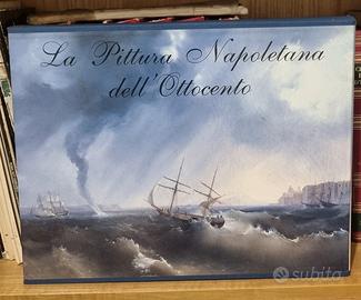 La Pittura Napoletana dell'Ottocento 
