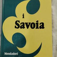 I Savoia - le grandi famiglie d'Europa